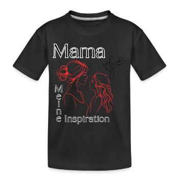 Mama meine Inspiration - Kinder Premium Bio T-Shirt - Schwarz - Vorne
