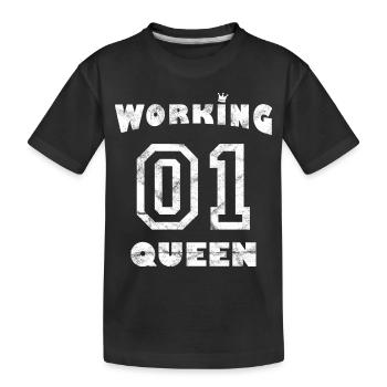 Arbeit Job Workaholic - Working Queen - Kinder Premium Bio T-Shirt - Schwarz - Vorne