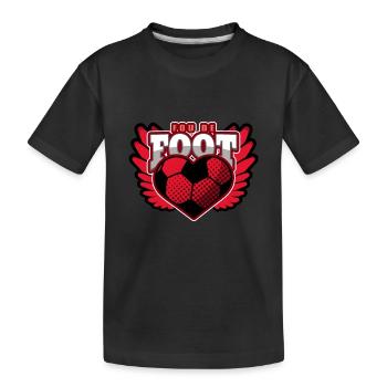 FOU DE FOOT ! - Jeux de mots - Francois Ville - T-shirt bio Premium Enfant - noir - Devant
