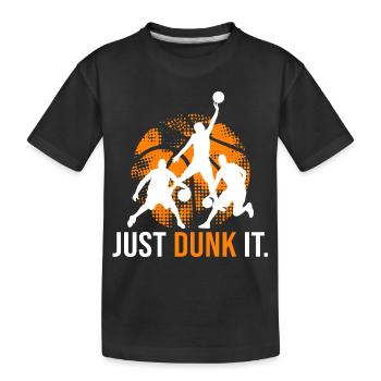 Basketball nur Dunk es Basketball-Team - Kinder Premium Bio T-Shirt - Schwarz - Vorne