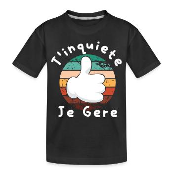 Keine Sorge, ich verwalte Humorous Gift Anniversair - Kinder Premium Bio T-Shirt - Schwarz - Vorne