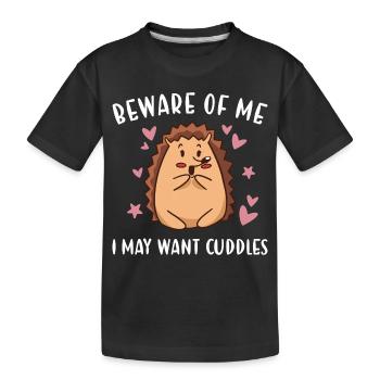 Hedgie Beware Of My Hedgehog - Kids' Premium Organic T-Shirt - black - Front