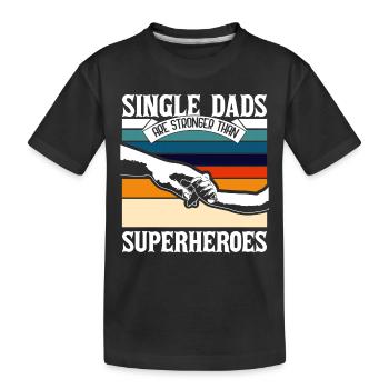 Père célibataire Père célibataire - T-shirt bio Premium Enfant - noir - Devant