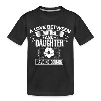 Mutter Tochter Familie Mutterliebe Geschenkidee - Kinder Premium Bio T-Shirt - Schwarz - Vorne