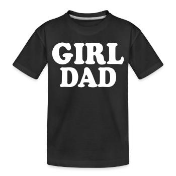 Girl dad - T-shirt bio Premium Enfant - noir - Devant