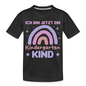 Kindergarten Child Rainbow I'm Now in the - Kids' Premium Organic T-Shirt - black - Front