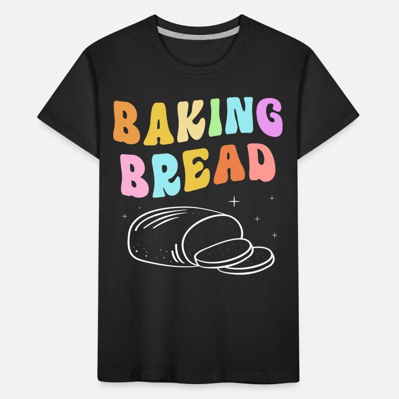 Baker Baker Baking Kids' Premium Organic T-Shirt