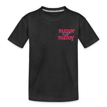 Emily In Paris Pardon Not Pardon Writing Red - Kids' Premium Organic T-Shirt - black - Front