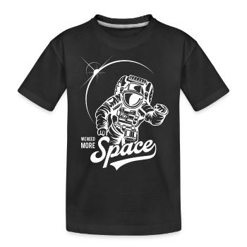 we need mor space weiss - Kinder Premium Bio T-Shirt - Schwarz - Vorne