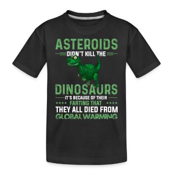 Asteroids Dinosaurs Global Warming - T-shirt bio Premium Enfant - noir - Devant