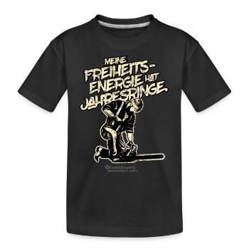Holzfäller Meine Freiheitsenergie hat Jahresringe - Kinder Premium Bio T-Shirt - Schwarz - Vorne