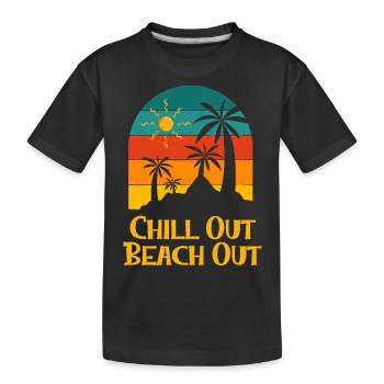 Chill Out Beach Out Vacation Friends Trip Buddy - Kids' Premium Organic T-Shirt - black - Front