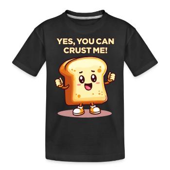Tu peux me croûter - T-shirt bio Premium Enfant - noir - Devant
