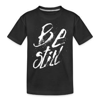 be still weiss - Kinder Premium Bio T-Shirt - Schwarz - Vorne
