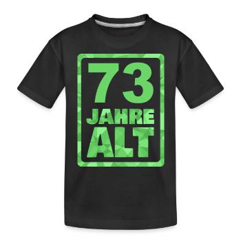 73 ans - T-shirt bio Premium Enfant - noir - Devant