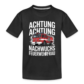 Achtung! Nachwuchs Feuerwehrfrau - Kinder Premium Bio T-Shirt - Schwarz - Vorne