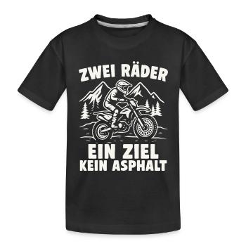 Zwei Räder. Ein Ziel. Kein Asphalt. - Kinder Premium Bio T-Shirt - Schwarz - Vorne