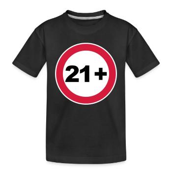 21st birthday 21+ - Kids' Premium Organic T-Shirt - black - Front