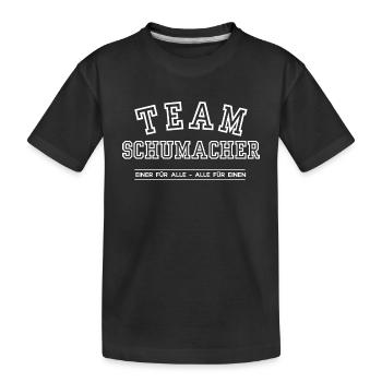Team Schumacher Familie Nachname Einer für Alle - Kinder Premium Bio T-Shirt - Schwarz - Vorne