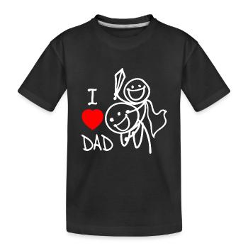 i love dad se - Kids' Premium Organic T-Shirt - black - Front