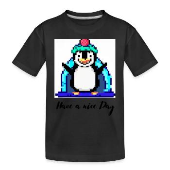 have a nice day pinguin - Kinder Premium Bio T-Shirt - Schwarz - Vorne