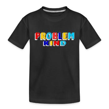 Problem Kind - Kinder Premium Bio T-Shirt - Schwarz - Vorne