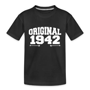 Original 1942 | Birthday Gift 1942 - Kids' Premium Organic T-Shirt - black - Front