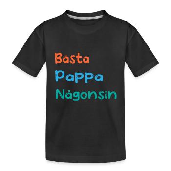 Best Dad Ever Love Father's Day - Father's Day - Kids' Premium Organic T-Shirt - black - Front