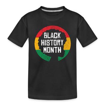Black History Month - Kids' Premium Organic T-Shirt - black - Front