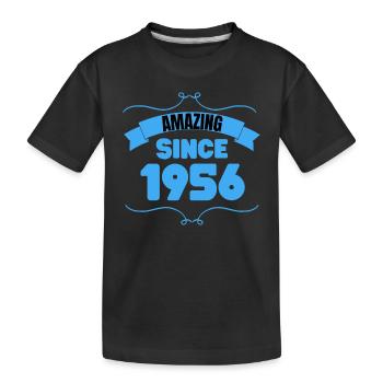 67th Birthday Gift Incredible since 1956 - Kids' Premium Organic T-Shirt - black - Front