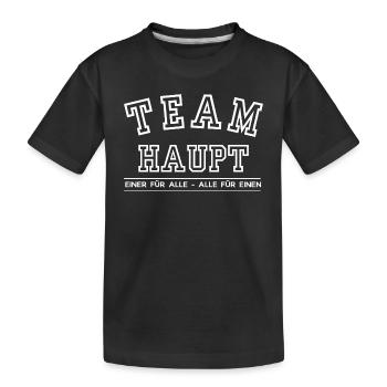 Team Haupt Familie Nachname Einer für Alle - Kinder Premium Bio T-Shirt - Schwarz - Vorne