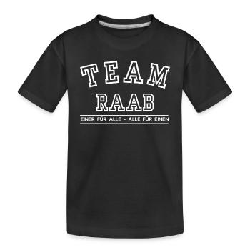 Team Raab Familie Nachname Einer für Alle - Kinder Premium Bio T-Shirt - Schwarz - Vorne