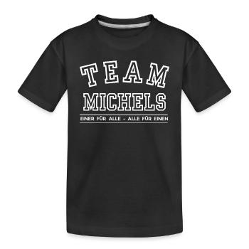 Team Michels Familie Nachname Einer für Alle - Kinder Premium Bio T-Shirt - Schwarz - Vorne
