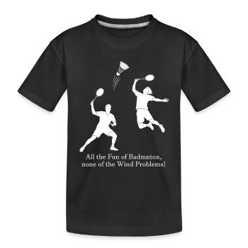 Badminton sans vent - T-shirt bio Premium Enfant - noir - Devant