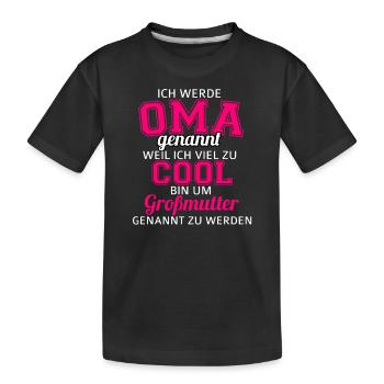 Ich werde Oma genannt - Kinder Premium Bio T-Shirt - Schwarz - Vorne