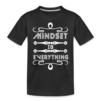 Mindset is everything motivation et inspiration - T-shirt bio Premium Enfant - noir - Devant