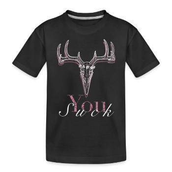 You Suck - Kinder Premium Bio T-Shirt - Schwarz - Vorne