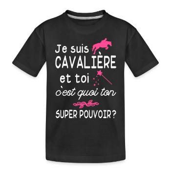 je suis cavalière / cadeau humour cavalière - T-shirt bio Premium Enfant - noir - Devant
