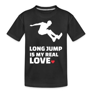 I love long jump - Kids' Premium Organic T-Shirt - black - Front