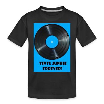 Vinyl Junkie forever -blau - Kinder Premium Bio T-Shirt - Schwarz - Vorne
