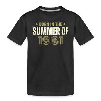Jahrgang 1961 Jahrgang 1961 Geburtstagsgeschenk - Kinder Premium Bio T-Shirt - Schwarz - Vorne