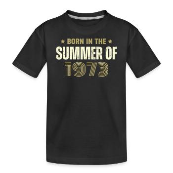 Jahrgang 1973 Jahrgang 1973 Geburtstagsgeschenk - Kinder Premium Bio T-Shirt - Schwarz - Vorne