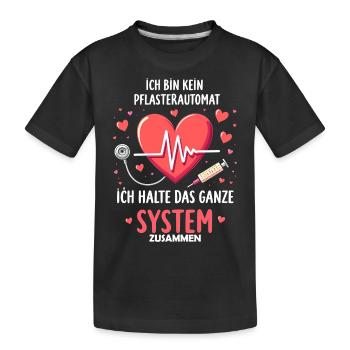 System Pfleger - Kein Pflasterautomat - Kinder Premium Bio T-Shirt - Schwarz - Vorne