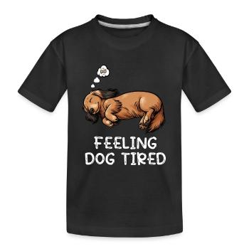 Se sentir fatigué par chien Teckel - T-shirt bio Premium Enfant - noir - Devant