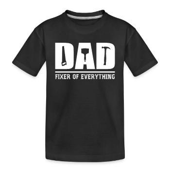 Dad - Fixer Of Everything Dad Gift - T-shirt bio Premium Enfant - noir - Devant