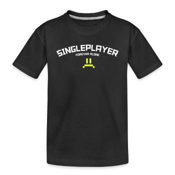 Solo: Forever Alone Gaming Humor - T-shirt bio Premium Enfant - noir - Devant