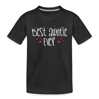 Best auntie ever - Kids' Premium Organic T-Shirt - black - Front