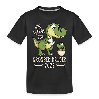 Großer Bruder 2026 Ei Dinos Baby Dino Dinosaurier - Kinder Premium Bio T-Shirt - Schwarz - Vorne