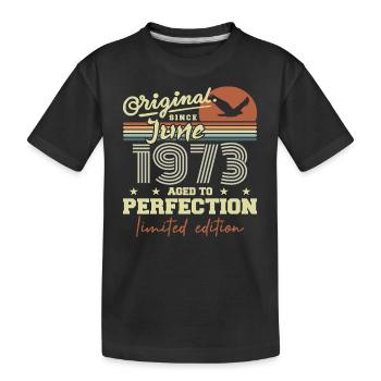 Né en Juin 1973, Juin 1973, Né juin 1973 June 1973 - T-shirt bio Premium Enfant - noir - Devant