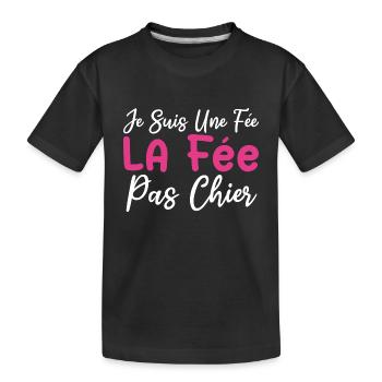 Je suis une fée la fée pas chier - T-shirt bio Premium Enfant - noir - Devant